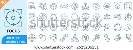 Focus line editable icon set. Line icons related to focus and concentration. Editable stroke. Vector illustration