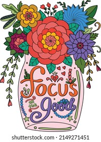 Focus on the good font with flower vase elements for Valentine's day or Love Cards. Hand drawn with inspiration word. Coloring for adult and kids. Vector Illustration.