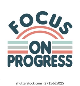 Foco en el progreso Cita motivacional 