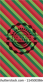 Focus on Quality christmas badge.