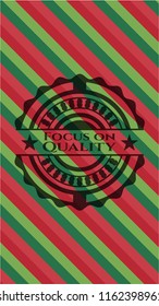 Focus on Quality christmas emblem.