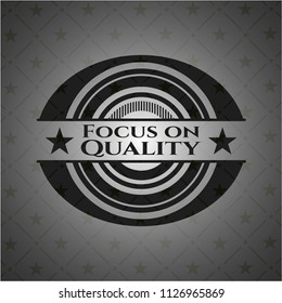Focus on Quality realistic dark emblem