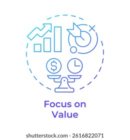 Focus on value blue gradient concept icon. Cost efficiency. Statistical graph, analysis. Round shape line illustration. Abstract idea. Graphic design. Easy to use in blog post, presentation