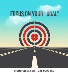 Focus on your Goal. Inspirational Quotes Poster