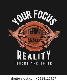 focus slogan with hands holding basketball vector illustration on black background	