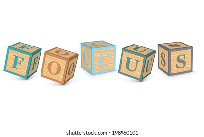 FOCUS written with alphabet blocks - vector illustration