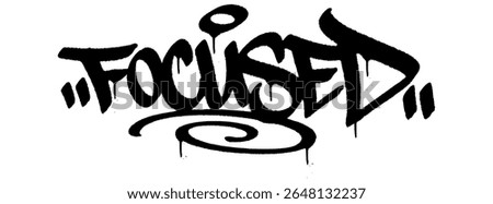 Focused graffiti tag in bold black spray with drips. Transparent background. Clean, sharp, and urban. Ideal for masculine sigma-style digital design.