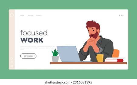 Focused Work Landing Page Template. Frustrated Man Character Staring At Laptop Screen With A Displeased Expression, Indicating Dissatisfaction Or Annoyance. Cartoon People Vector Illustration