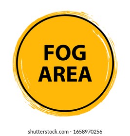 fog area sign on white background	