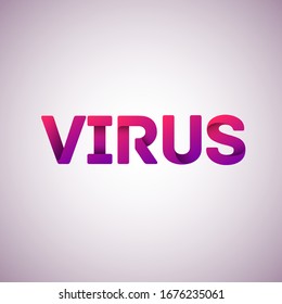 Folded font 'VIRUS' text, vector illustration
