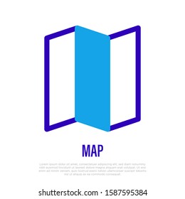 Folded map thin line icon. Location symbol. Vector illustration.