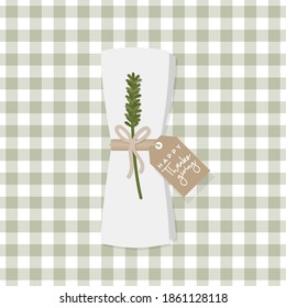 Folded napkin with twig, little bow and brown paper tag. Table set for Thanksgiving Day. Green checkered tablecloth background pattern. Vector illustration, flat design