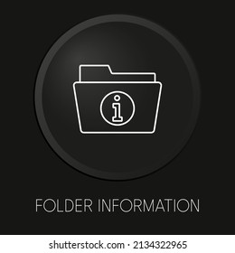 Folder information minimal vector line icon on 3D button isolated on black background. Premium Vector.
