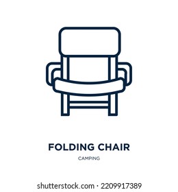 folding chair icon from camping collection. Thin linear folding chair, furniture, chair outline icon isolated on white background. Line vector folding chair sign, symbol for web and mobile