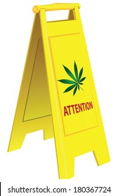 Folding warning signal about marijuana. Vector illustration.