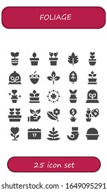 foliage icon set. 25 filled foliage icons. Included Plant, Plants, Leaf, Acorn, Fern, Saint Patrick, Planting icons