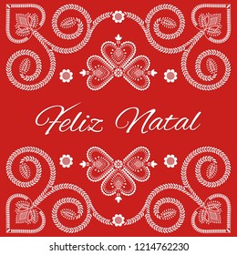 Folk art Holiday card vector template. Feliz Natal - Merry Christmas in Portuguese language. Season red background with ornaments design.