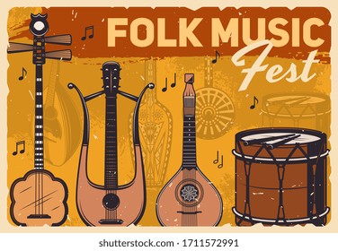 Folk music fest, vector retro vintage poster with musical instruments. Live folk concert with percussion drums and Japanese shamisen, Greek sitar and bandura, lyre and Asian dombra