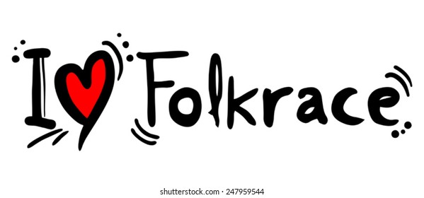 Folkrace love