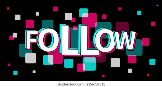 Follow. Abstract symbol in the style of a popular social network. Flat style.  Vector illustration. EPS10