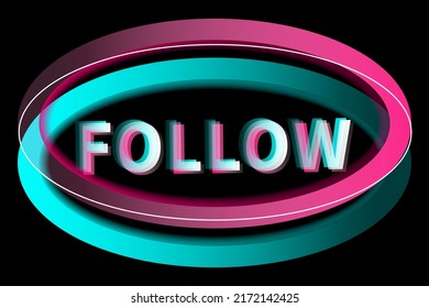 Follow. Abstract symbol in the style of a popular social network. Flat style.  Vector illustration. EPS10