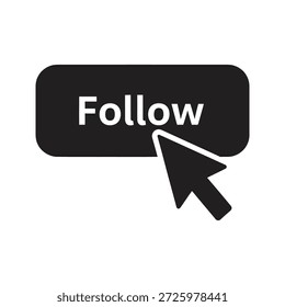 Follow button with cursor icon for social media action and subscribe click a symbol for internet engagement and user interaction web marketing