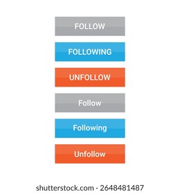 Follow, Following and Unfollow buttons design in three different colors for an easy identification. Vector illustration.