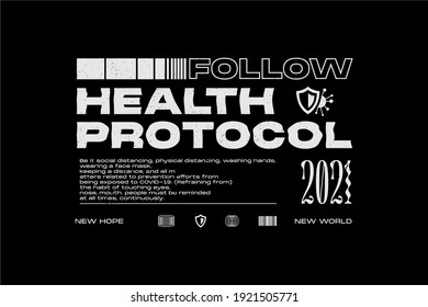 FOLLOW HEALTH PROTOCOL Urban Edgy Street Wear T Shirt Design and Banner