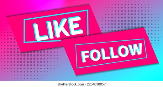 Follow - Live. Background in the style of the social network. Modern digital background. Vector illustration. EPS10