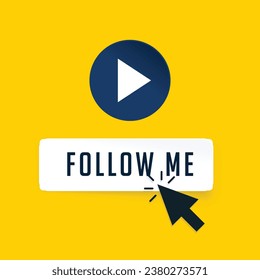 follow me buttons click sign background