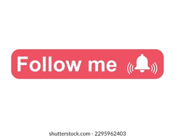 Follow me graphic concept symbol, speech button web label, vector illustration .