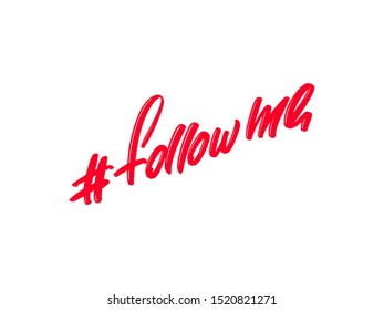 Follow me hand drawn modern brush lettering text. Vector illustration logo for print and advertising