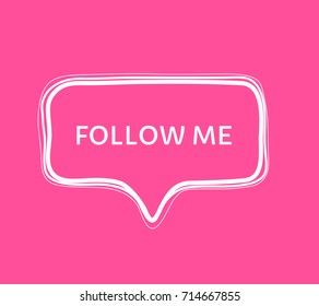 Follow me. lettering banner. Follow me vector illustration.