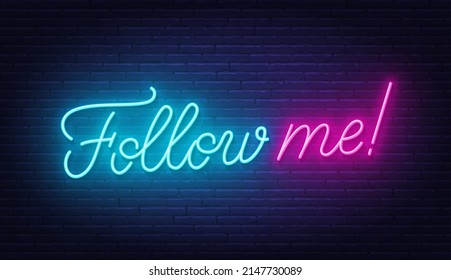 https://image.shutterstock.com/image-vector/follow-me-neon-lettering-on-260nw-2147730089.jpg