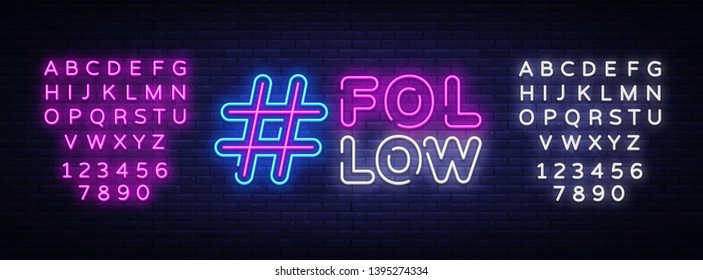 Follow Me neon sign vector. Social networks Design template neon sign, light banner, neon signboard, nightly bright advertising, light inscription. Vector illustration. Editing text neon sign