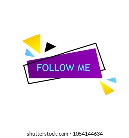follow me on bright background with random items.Template for social media post, subscribers banner for blog. Vector illustration.