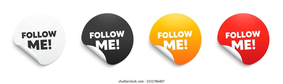 Follow me text. Round sticker badge with offer. Special offer sign. Super offer symbol. Paper label banner. Follow me adhesive tag. Vector