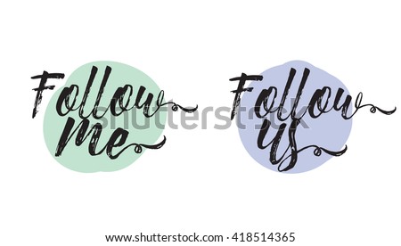 Follow me, follow us labels set for social networks. Vector typographic design.