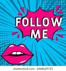 Follow me Vector Design with Cartoon, Comic Speech Bubble in pop-art style. Follow me pop art comic style. Can be used for business, marketing and advertising.