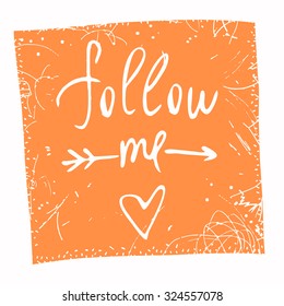  Follow me. Vector illustration.