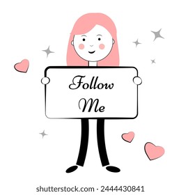 Follow me. Woman with a poster on a white background. Blogger