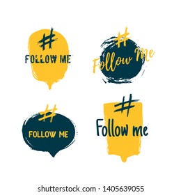 Follow me youth hashtag design. Social media set with abstract bubbles