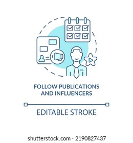 Follow publications and influencers turquoise concept icon. Way to identify trends abstract idea thin line illustration. Isolated outline drawing. Editable stroke. Arial, Myriad Pro-Bold fonts used