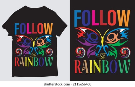 follow the rainbow follow the rainbow
 design