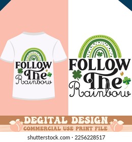 follow the rainbow t shirt design, vector file.