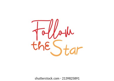 Siga Las Citas De Star. Concepto de tipografía de vectores creativos