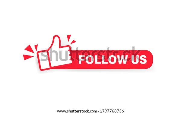 Follow us banner. Label with thumbs up icon. Sticker.\
Social media concept. Vector on isolated white background. EPS\
10
