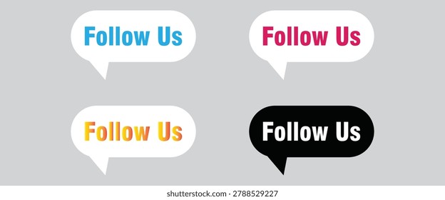 Follow us banner speech bubble icon set social media button vector UI