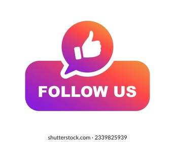 Follow Us banner with thumb up. Follow us button. Social media icon. Vector illustration.