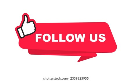 Follow Us banner with thumb up. Follow us button. Social media icon. Vector illustration.